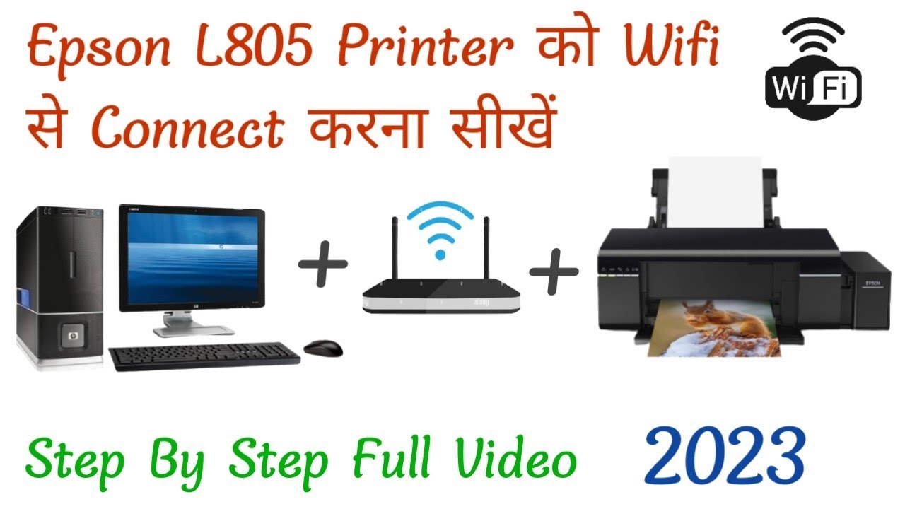 Epson L805 Printer Ko Wifi Se Kase Connect Kre #How To Connect Printer Without Usb Cable