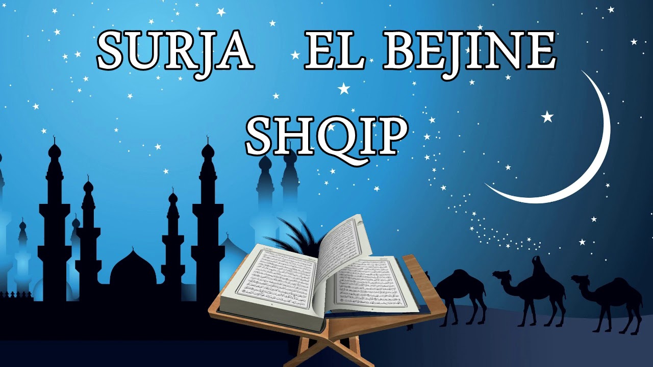 98 Surja El Bejine Recitim Shqip