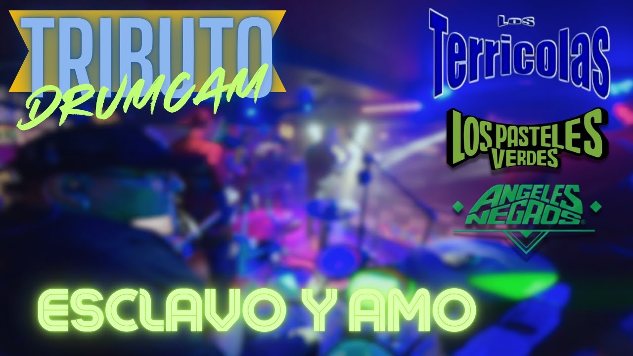 Drumcam ESCLAVO Y AMO #joshpineda