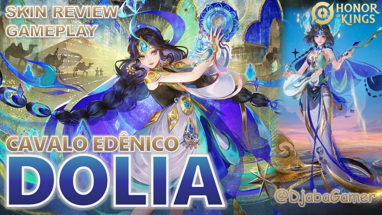 VALEU A PENA PEGAR O PÔSTER 3D? DOLIA - CAVALO EDÊNICO | HONOR OF KINGS
