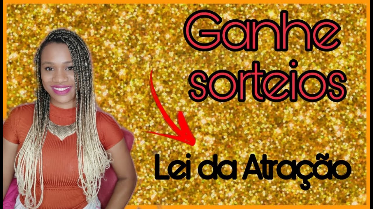 GANHANDO SORTEIOS: LEI DA ATRAÇÃO! IMPRESSIONANTE!