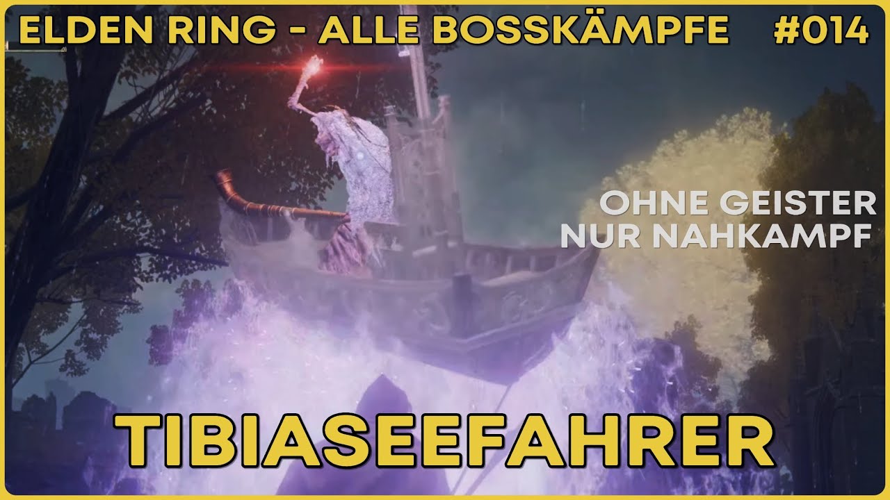 Elden Ring - #014 Tibiaseefahrer - Solo Bossfight Uncut PS5