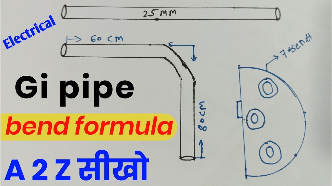 Gi pipe A to Z Bend formula | gi conduit pipe for electrical wiring | how to bend emt conduit pipe
