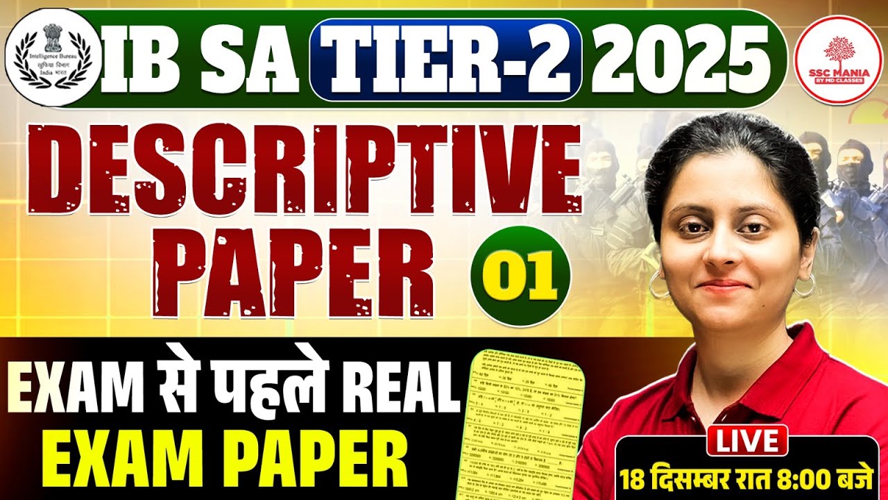 IB SA Tier 2 Descriptive Paper | IB SA Descriptive Paper | IB Security Assistant Descriptive Paper