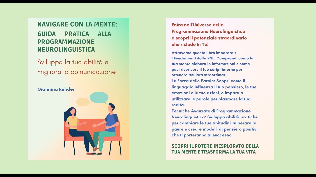 Introduzione alla Programmazione Neuro-Linguistica. Presentazione del  libro: Navigare con la mente