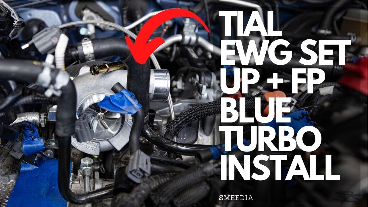 STI: EWG Set Up/Install + FP Blue Turbo Install