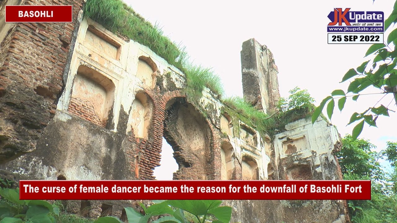 The curse of female dancer became the reason for the downfall of Basohli Fort