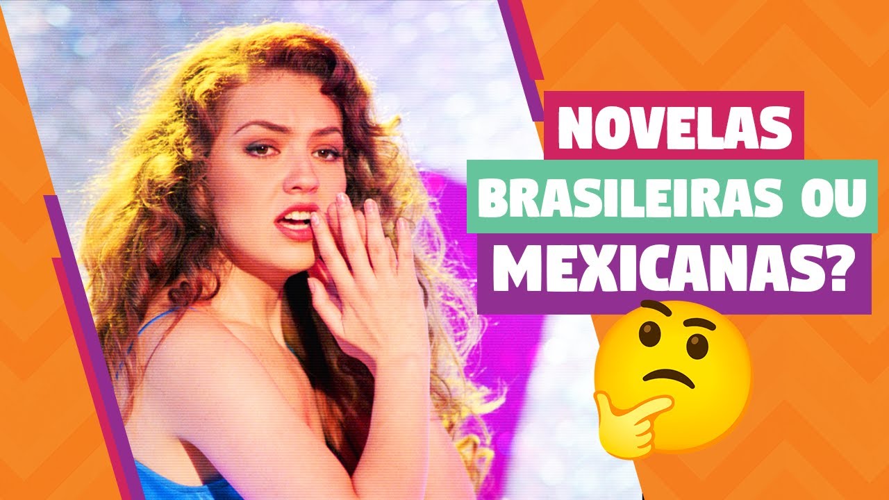 O QUE VOCÊ PREFERE: NOVELAS BRASILEIRAS OU MEXICANAS? | Almanaque Latino