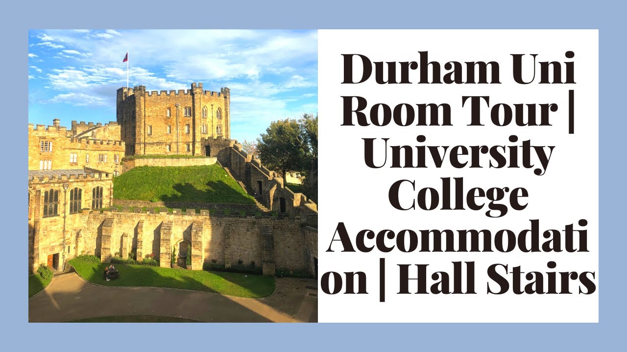 Durham University Room Tour | University College / Castle Accommodation | Hall Stairs | Catered