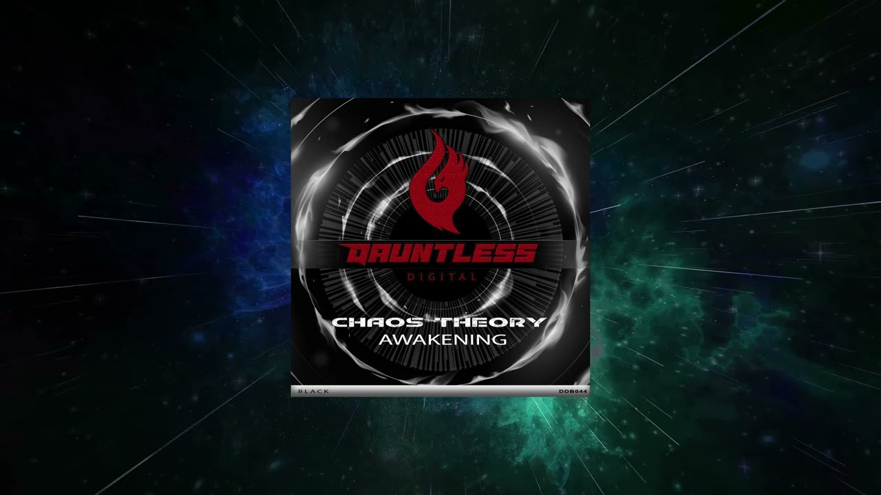 Chaos Theory - Awakening (Original Mix) [ Dauntless Digital Black ]