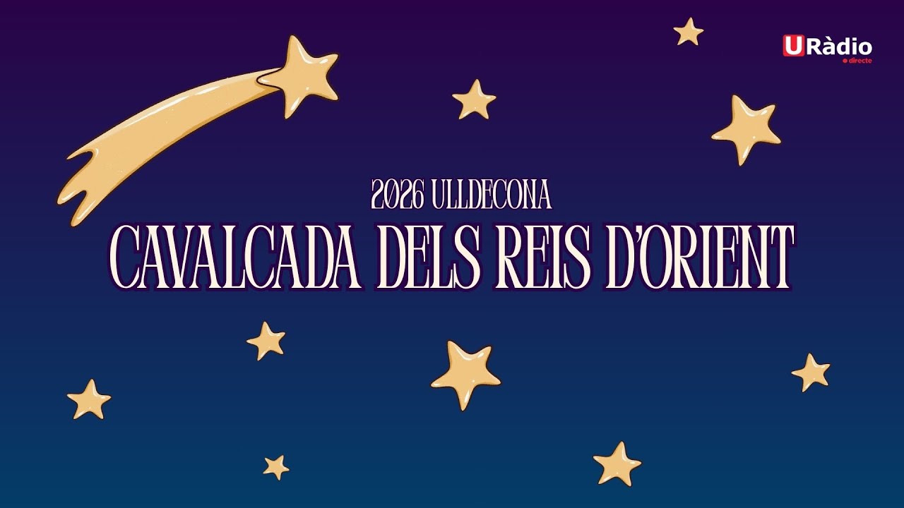 Cavalcada dels Reis d'Orient 2026 Ulldecona