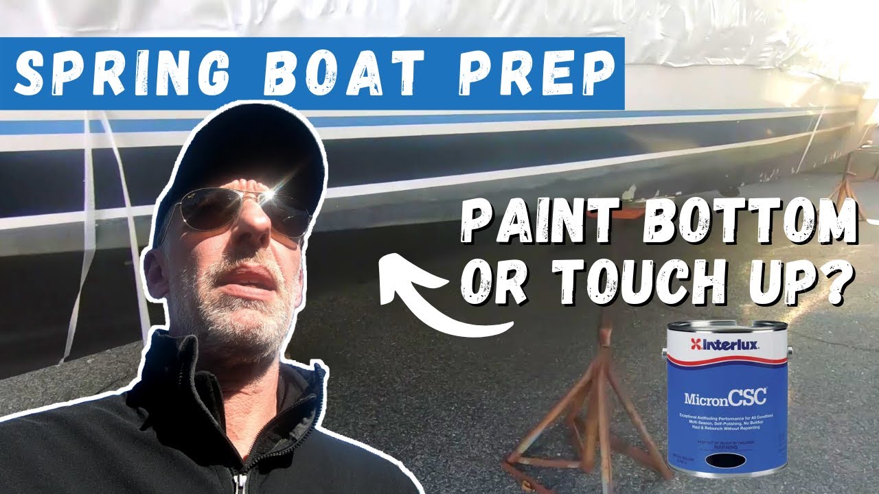 Spring Boat Prep - Bottom Painting vs Touch up on Boat Hull of a Sea Ray