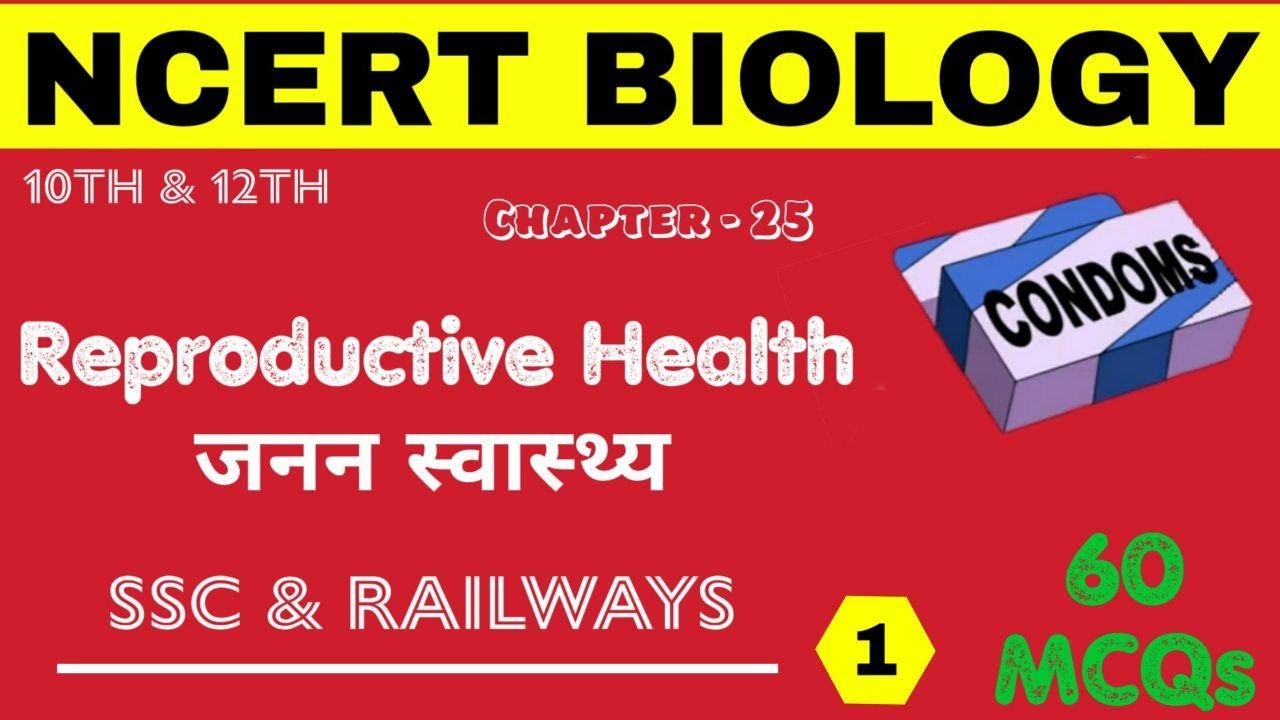 NCERT BIOLOGY : Reproductive Health / जनन स्वास्थ्य | 60 MCQs | PART-1| Bilingual |