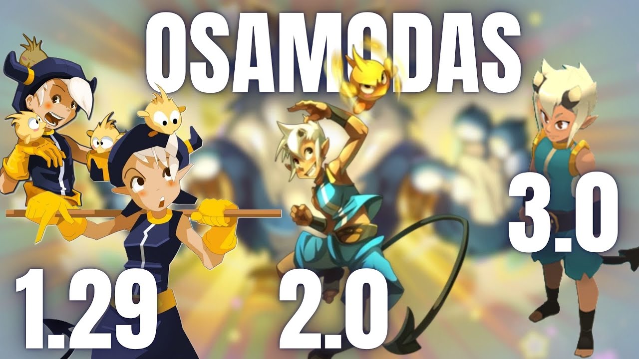 DOFUS - LA EVOLUCI&Oacute;N DEL OSAMODAS EN 5 MINUTOS