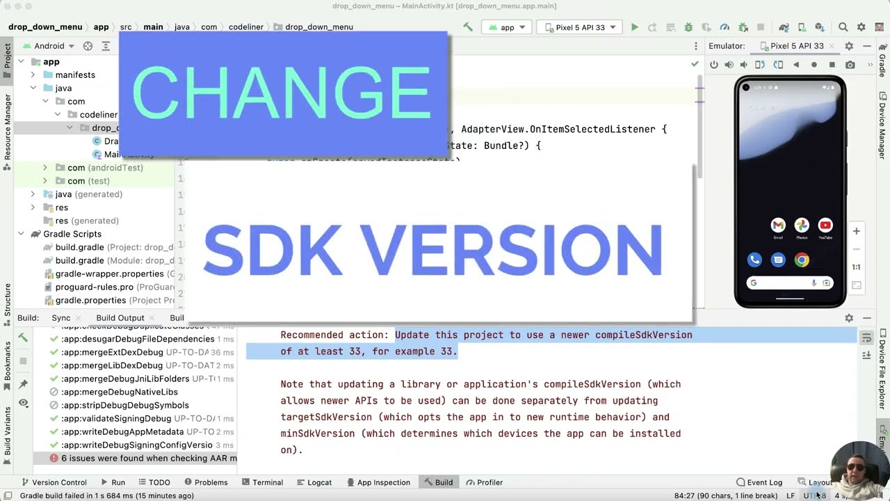 How to Change the API SDK Version in Android Studio