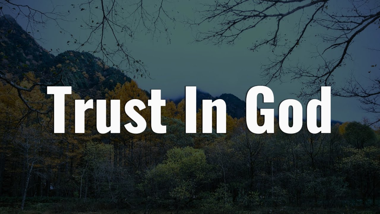 Trust In God - Elevation Worship || [Mix lyrics] - Matt Redman, Gerald, Kari Jobe