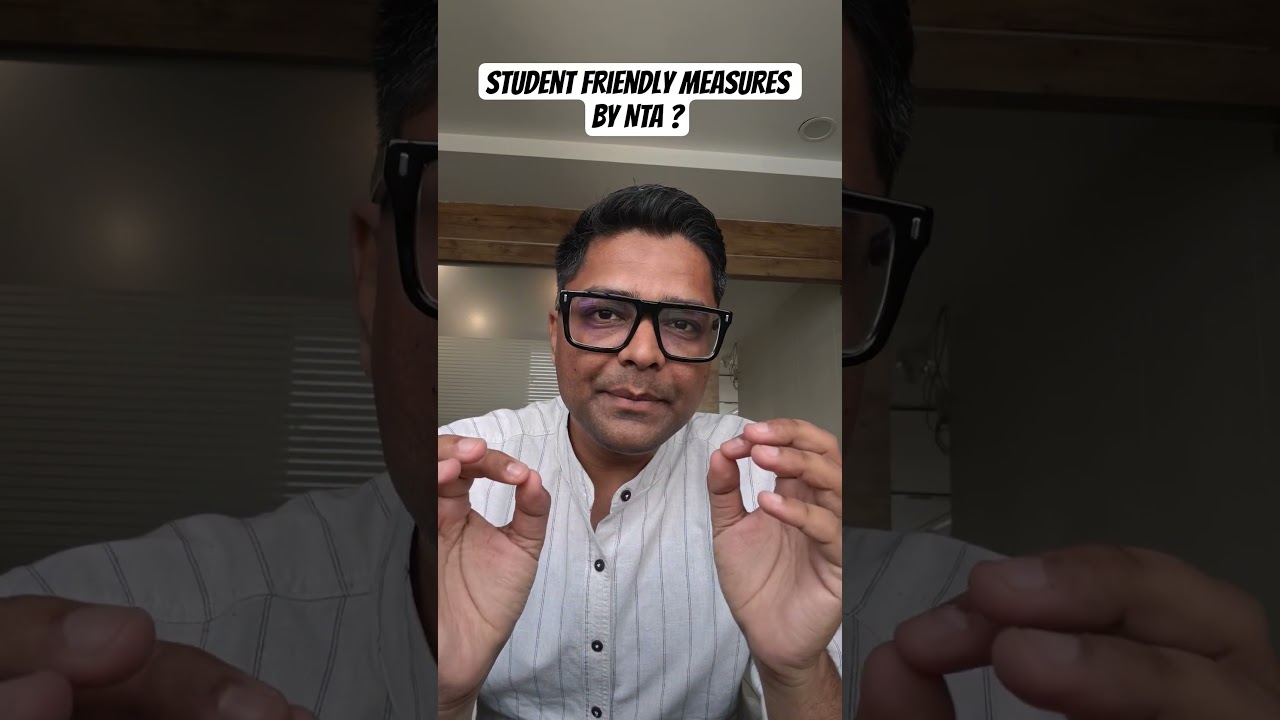 Student-friendly measures by NTA?