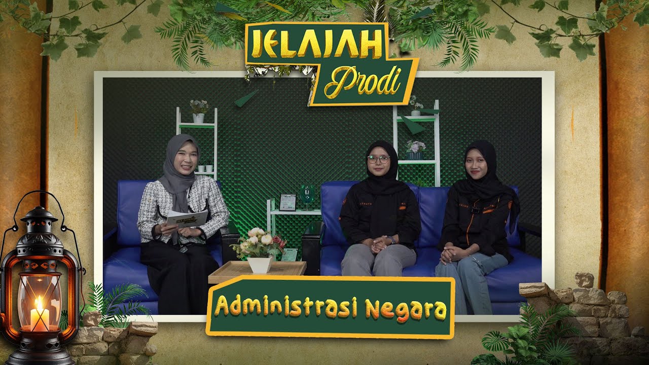 ILMU ADMINISTRASI NEGARA | JELAJAH PRODI EP. 4