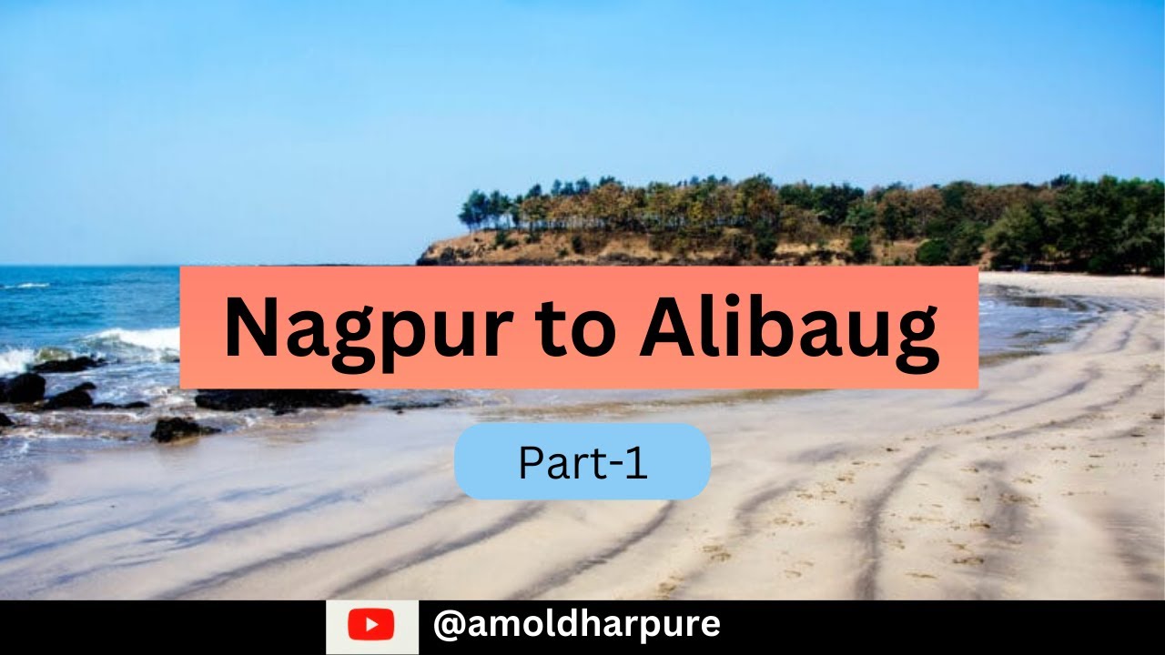 Ep-1 | Nagpur to Alibaug Tour | Duranto Express Nagpur to Mumbai