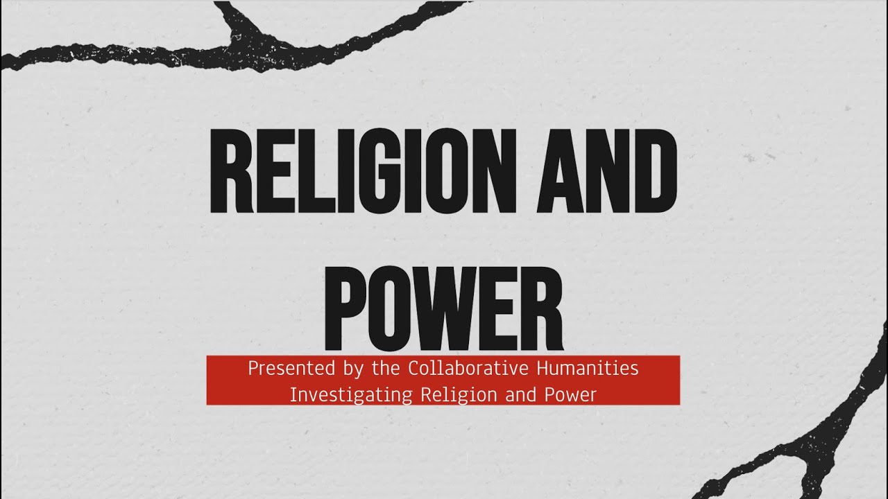 Key Concepts: Religion and Power