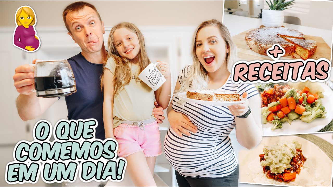 O que eu como em um dia GRÁVIDA de 7 meses, COM A FAMÍLIA + receitas