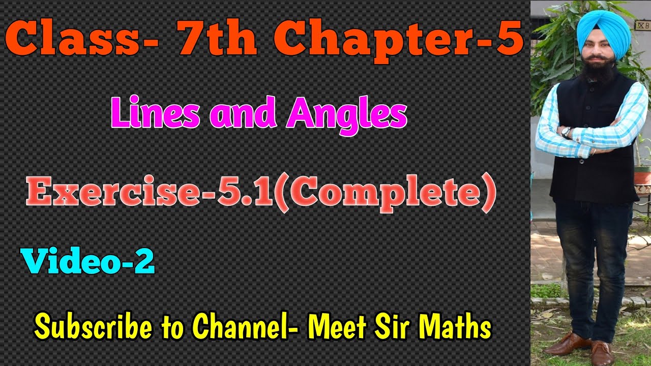 |7th Class|Chapter-5|Lines and Angles|Exercise-5.1|Meet Sir Maths| PSEB|