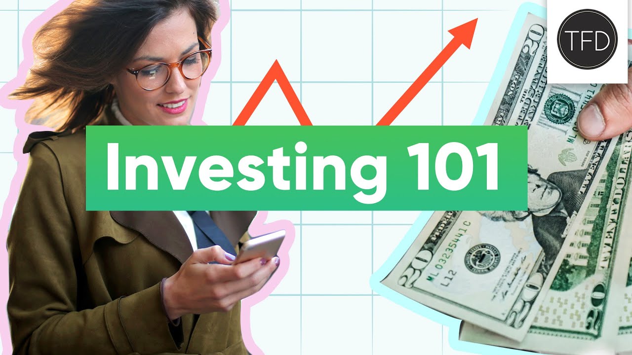 Everything You Need to Know About Investing