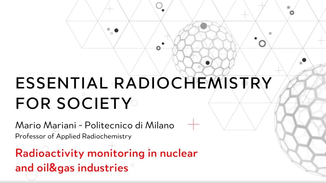 Radioactivity monitoring in nuclear and oil&gas industries (Mario Mariani)