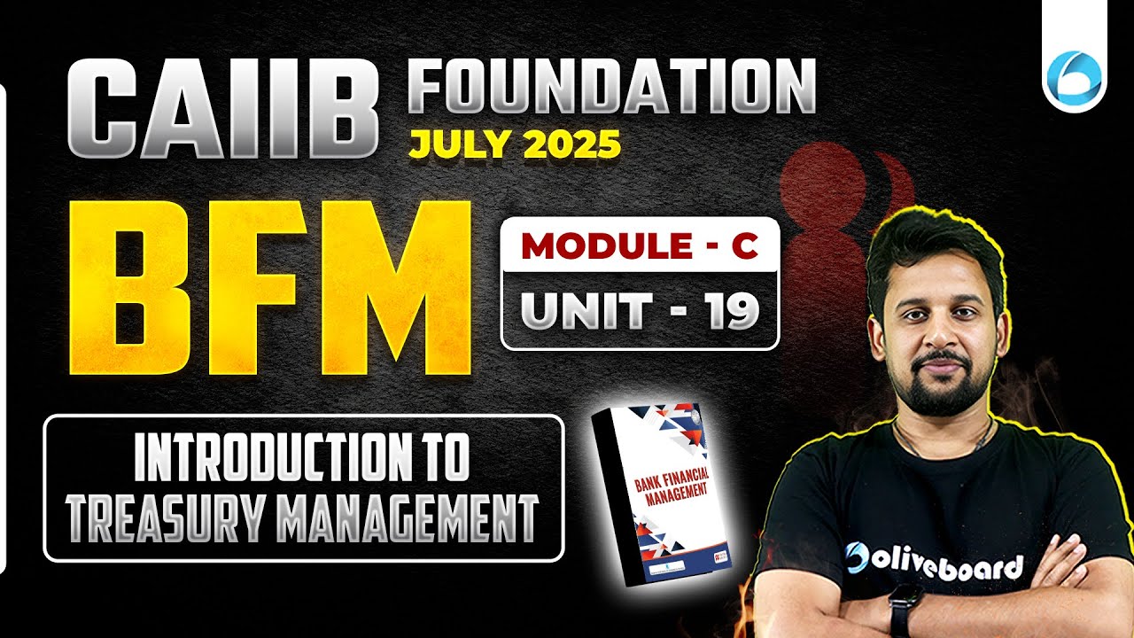 CAIIB July 2025 BFM Module C Unit 19 | CAIIB Online Classes 2025 | By Rajeev Sir