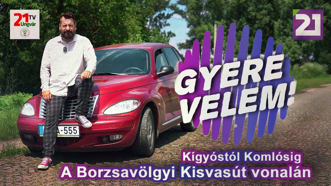 Gyere velem. 3. adás- A Borzsavölgyi Kisvasút vonalán (2021.01.17)