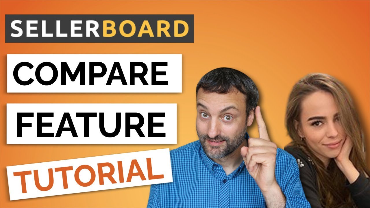 How To Compare & Forecast Sales on Amazon - sellerboard Tutorial