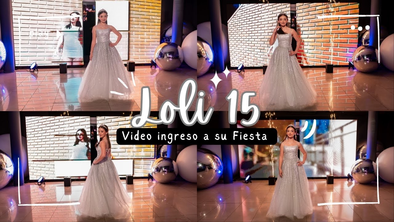 Video ingreso de Loli a su Fiesta de 15