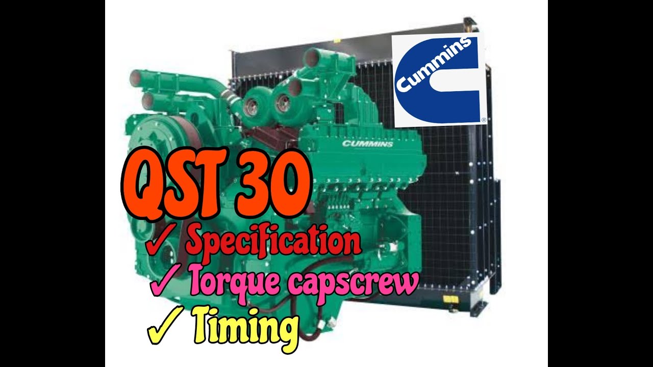 Cummins QST30 Specs, torque, timing
