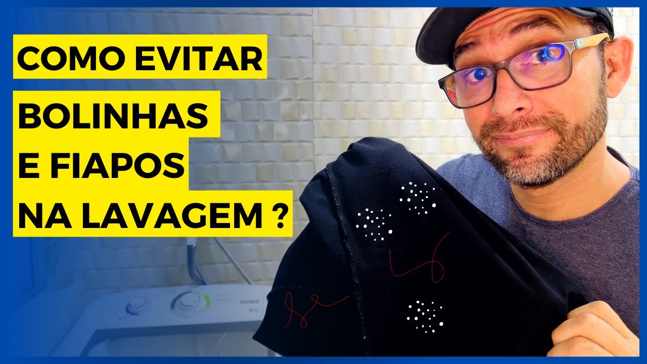 🔴 Como evitar bolinhas e fiapos nas roupas na lavagem ?