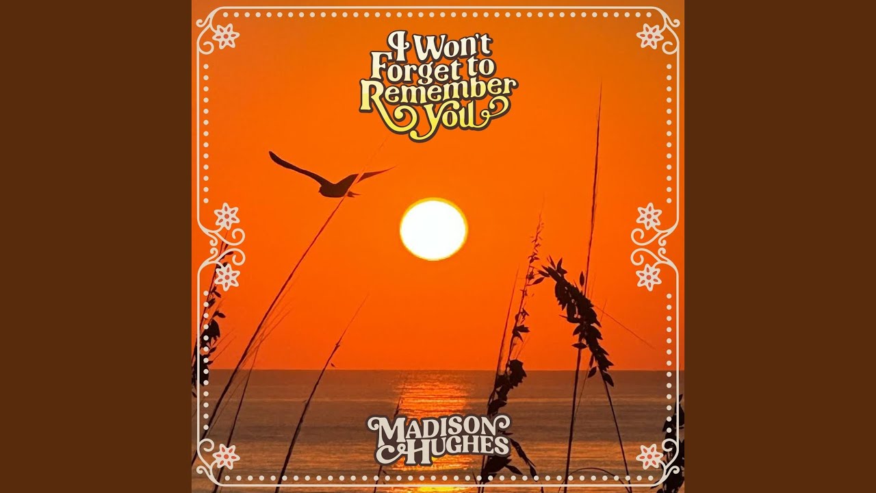 I Won't Forget to Remember You