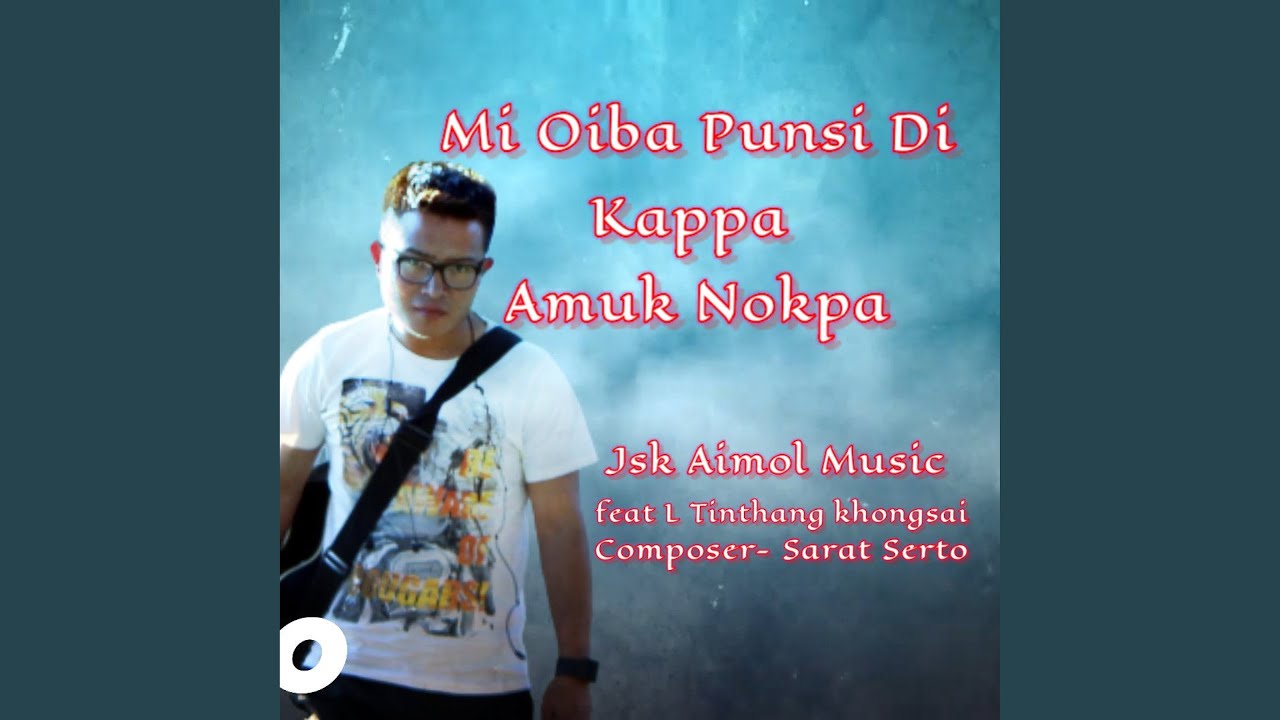 Mi oiba punsi di kappa amuk nokapa | Manipuri gospel song