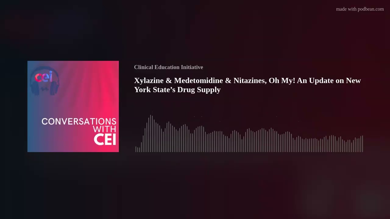 Xylazine & Medetomidine & Nitazines, Oh My! An Update on New York State’s Drug Supply