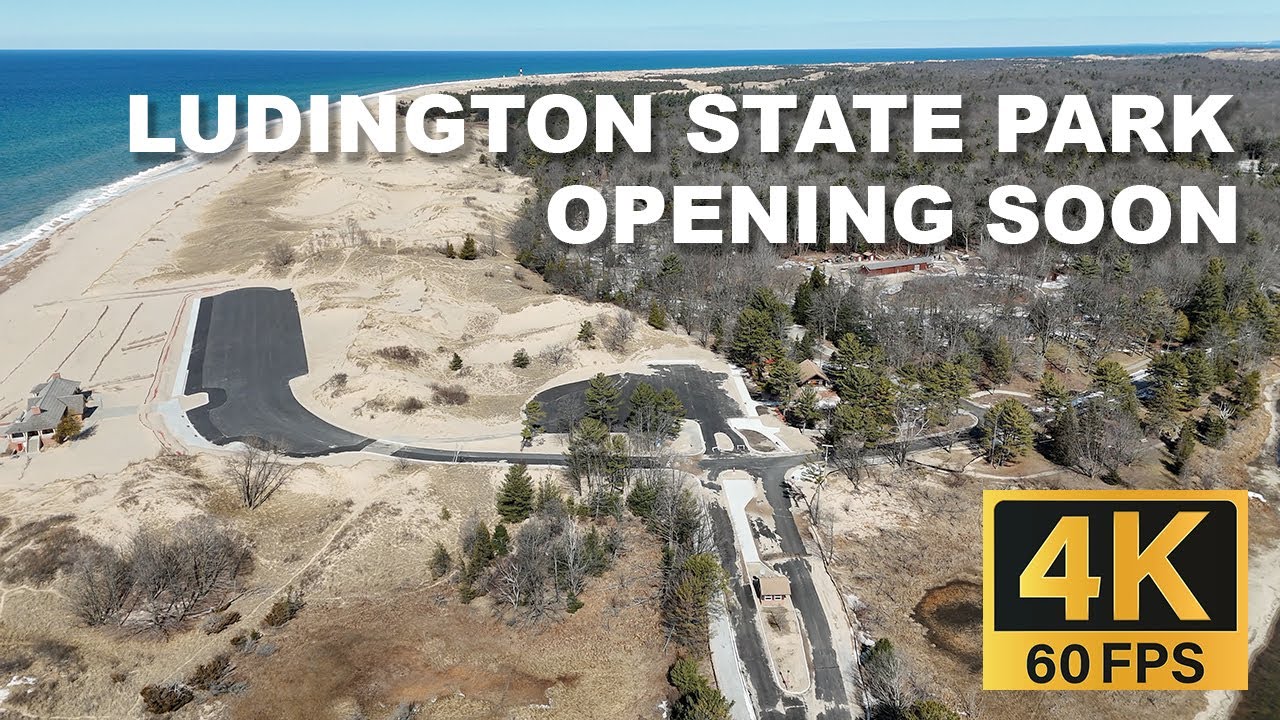 Ludington State Park Opening Soon