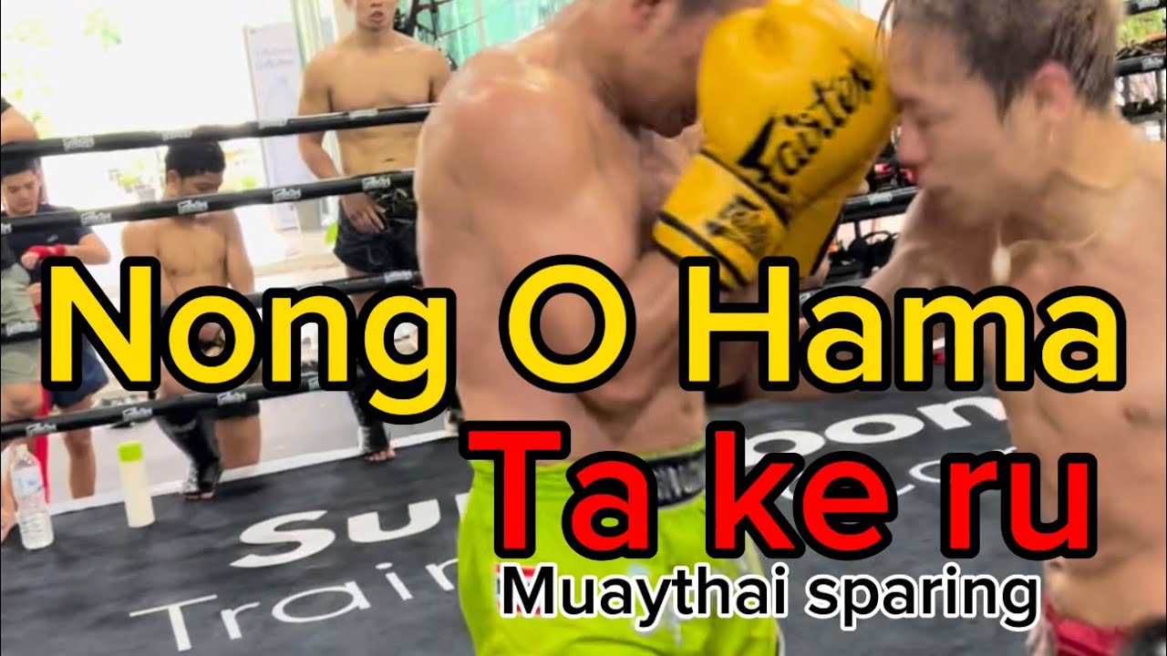 NongO Hama Muaythai VS Ta Ke Ru muaythai sparing  / Superbon training camp