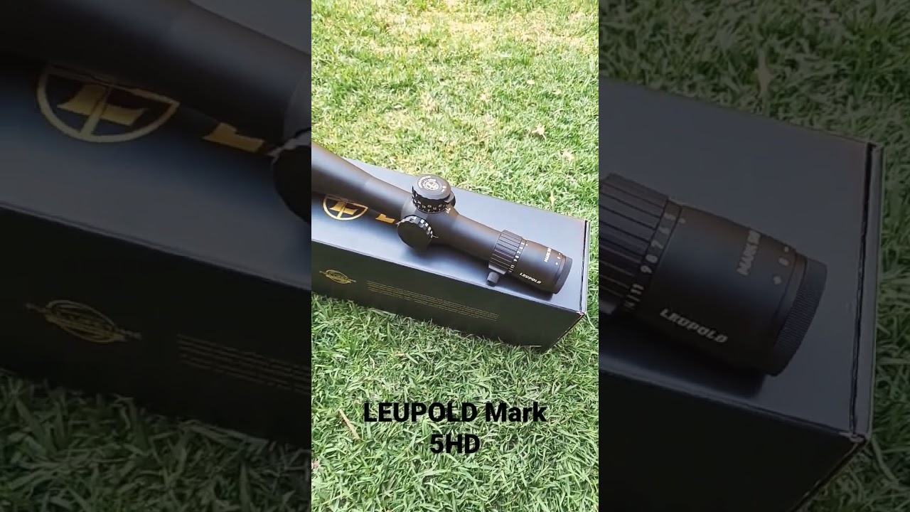 LEUPOLD Mark 5HD...OVERRATED??