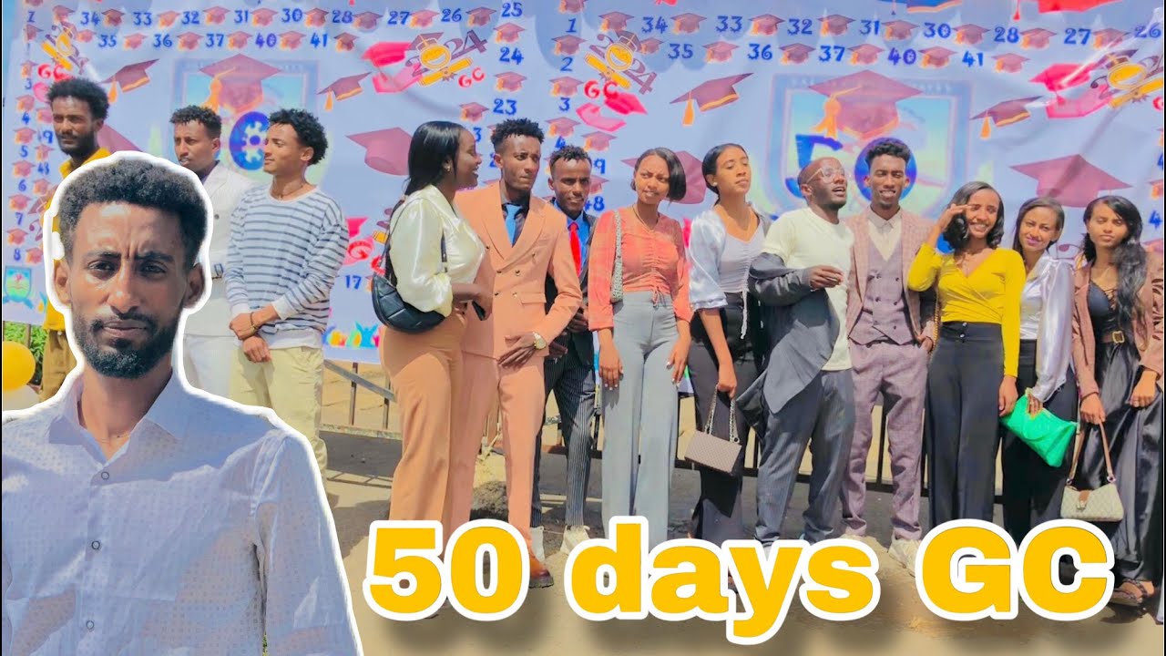 50 DAYS In University of Ethiopia ወቸው GOOD
