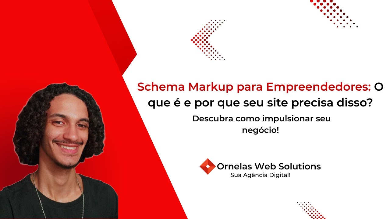 Schema Markup para Empreendedores: O que é e por que seu site precisa disso?