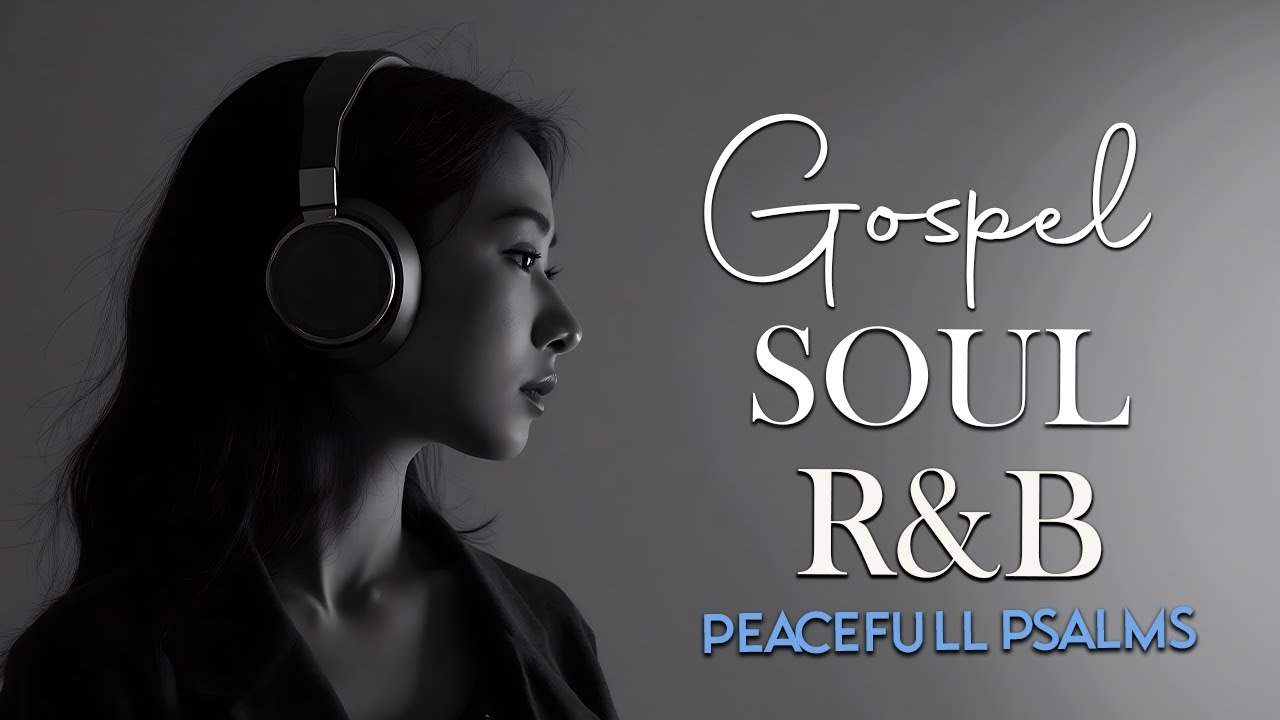 [R&B Gospel] | Proverbs of Wisdom & Peace | Relaxing Chill Worship