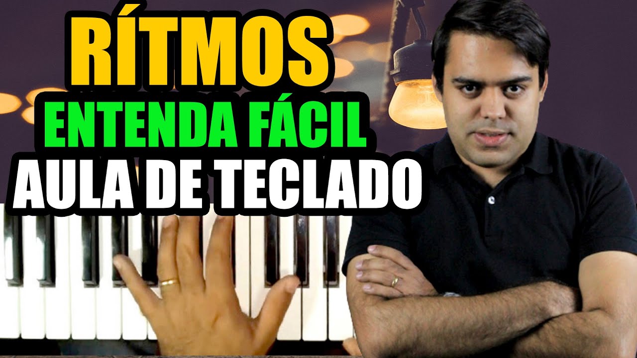 R&Iacute;TMOS NO TECLADO - COMO FAZER - AULA DE TECLADO