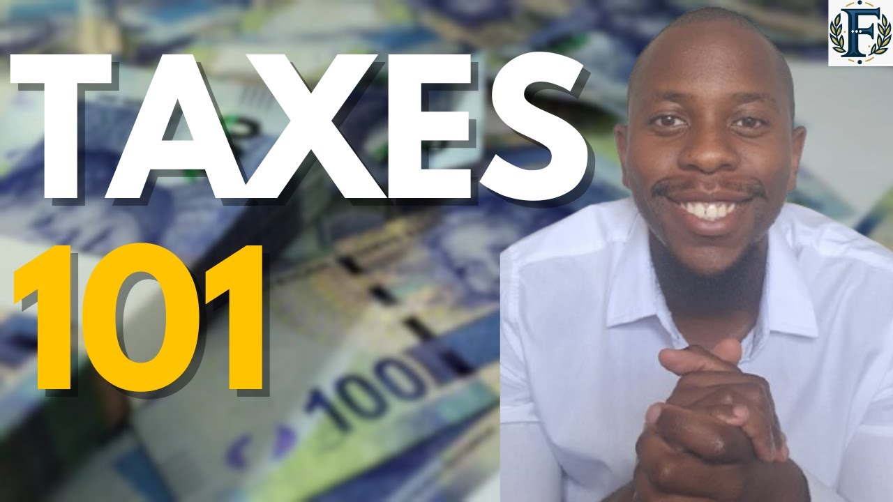 The BASICS of the SA TAX SYSTEM