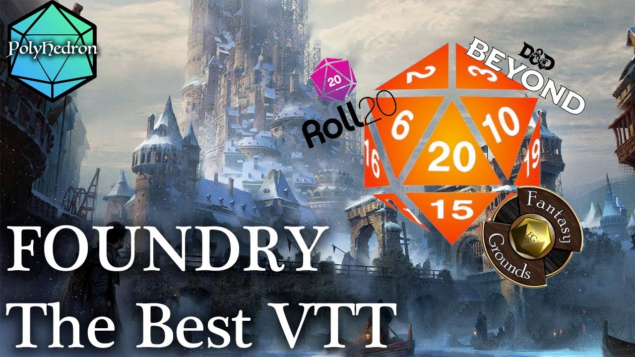FOUNDRY VTT Is the the best Virtual Tabletop