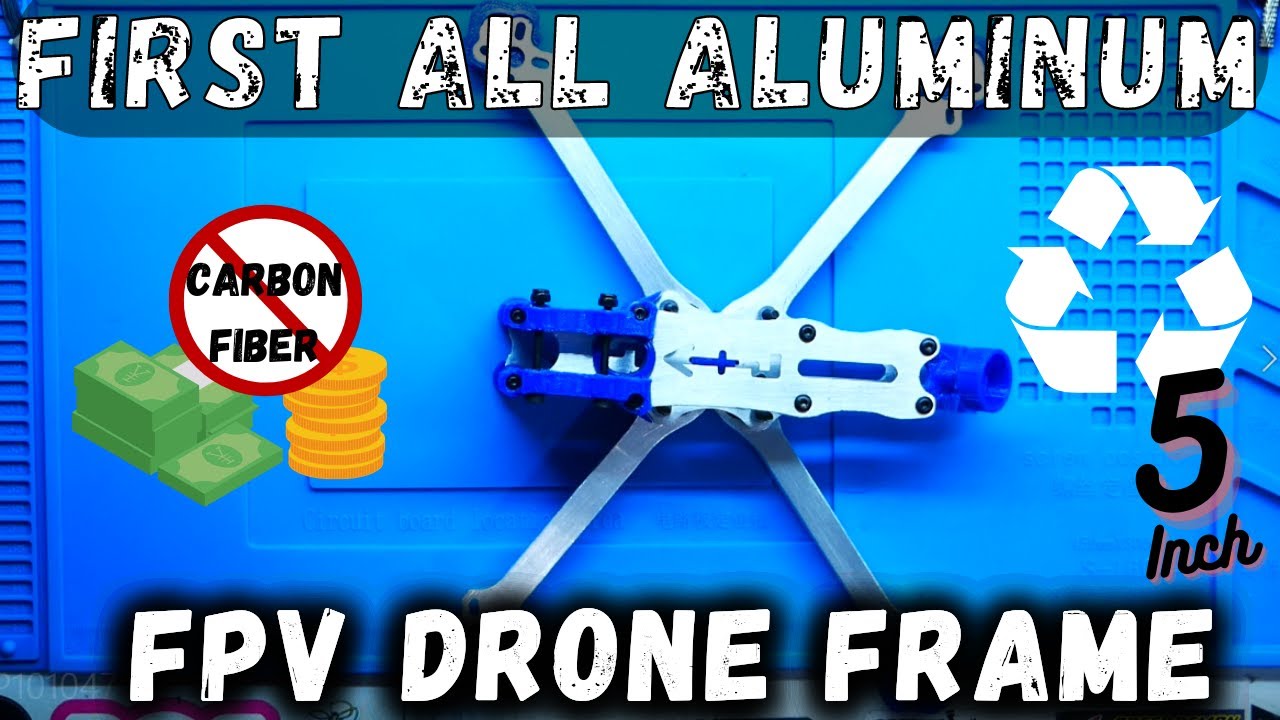 ALL Aluminum!! 😱 FPV Freestyle Frame!! Should Carbon Fiber Be Worried??!!