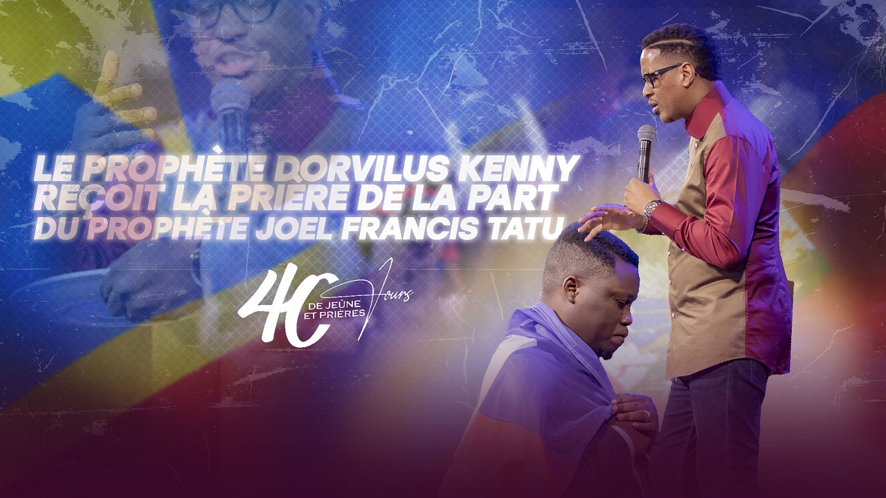LE PROPHÈTE DORVILUS KENNY REÇOIT LA PRIÈRE DE LA PART DU PROPHÈTE JOEL FRANCIS TATU