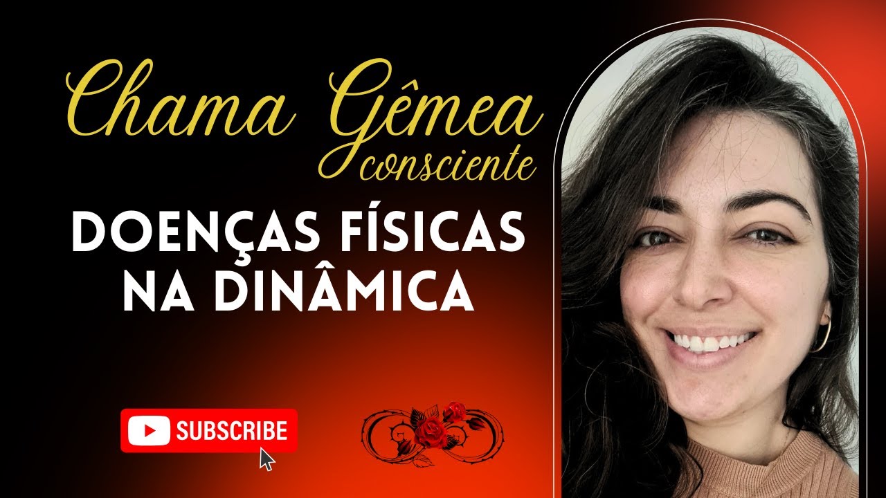 Doenças físicas e a relação do amor incondicional e o ego na dinâmica de chamas gêmeas.