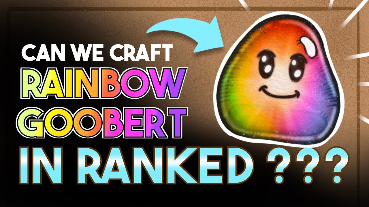Can We Craft Up a Rainbow Goobert in RANKED??? | Backpack Battles